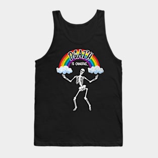 Death is Coming Funny Dancing Skeleton Goth Emo Punk Tank Top